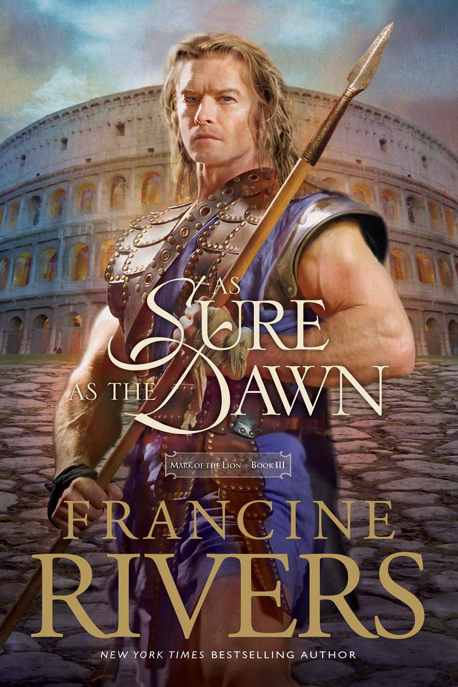 Front cover of As Sure as the Dawn by Francine Rivers.