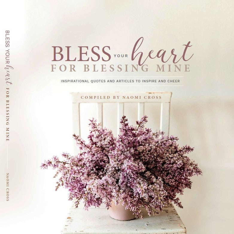 Front cover of Bless Your Heart for Blessing Mine by Naomi Cross.