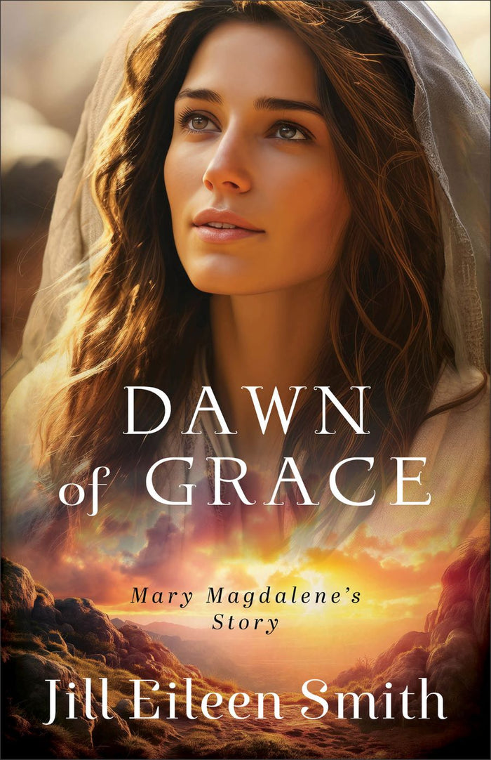 Front cover of Dawn of Grace by Jill Eileen Smith.