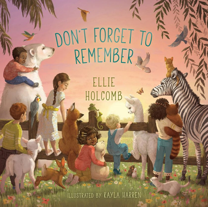 Front cover of Don't Forget to Remember by Ellie Holcomb.