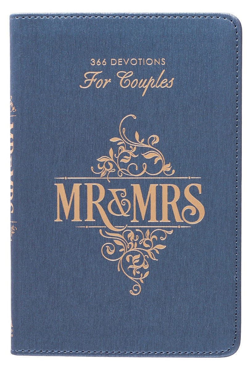 Front cover of Mr. and Mrs., 366 Devotionals for Couples (blue cover) by Rob and Joanna Teigen.