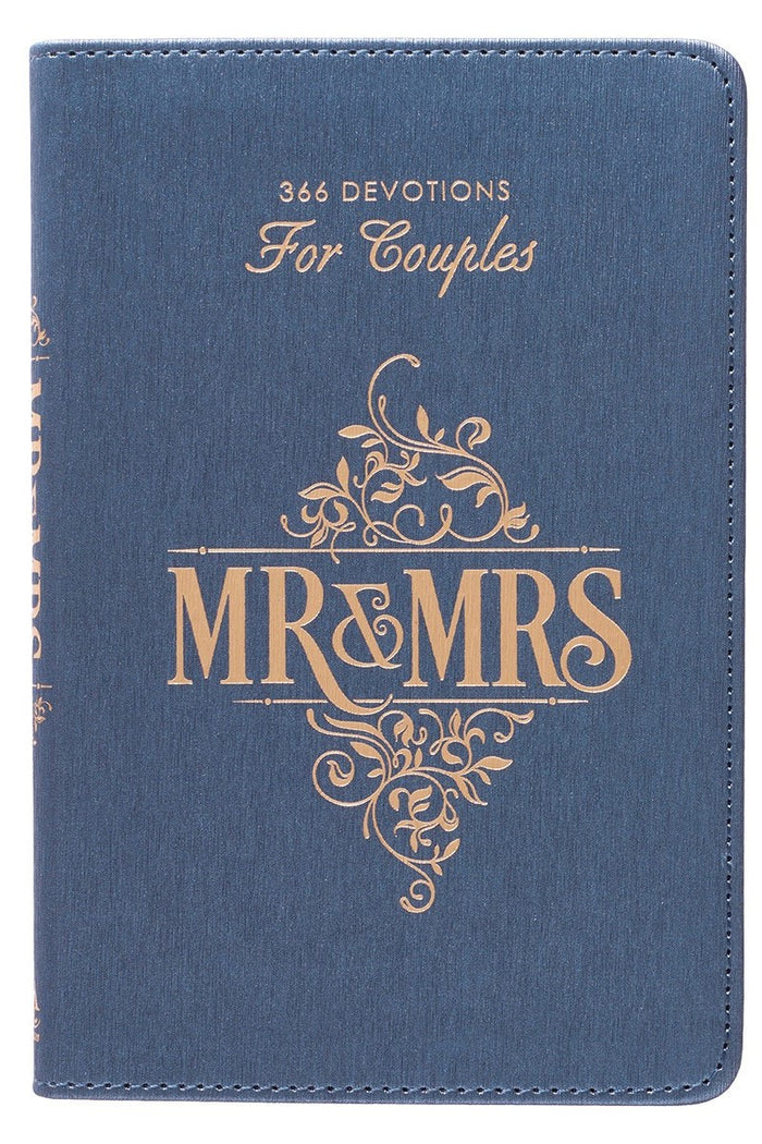 Front cover of Mr. and Mrs., 366 Devotionals for Couples (blue cover) by Rob and Joanna Teigen.