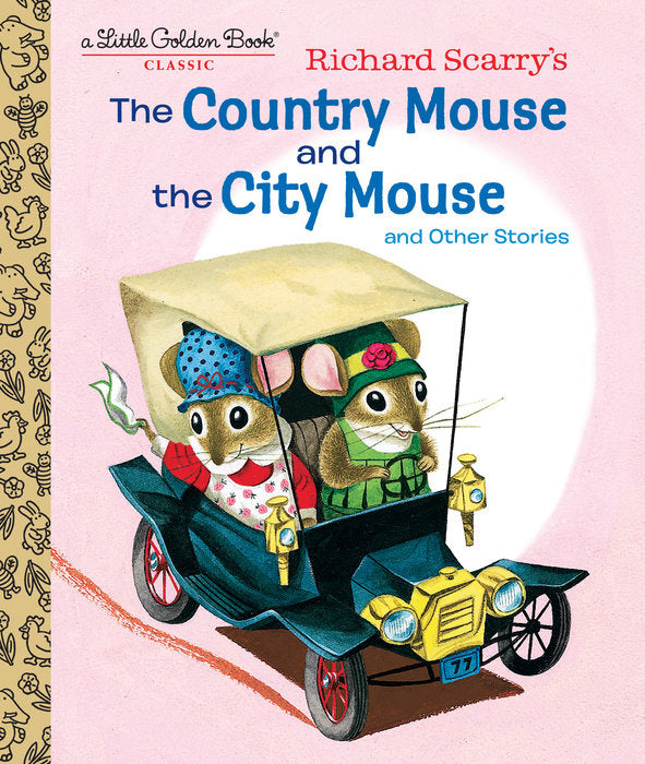 Front cover of Richard Scarry's The Country Mouse and the City Mouse.