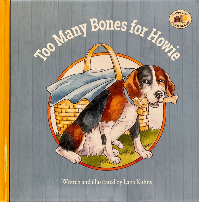 Front cover of Too Many Bones for Howie by Lana Kuhns.
