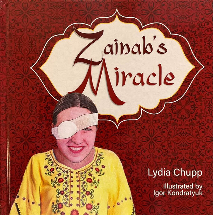 Front cover of Zainab's Miracle by Lydia Chupp.