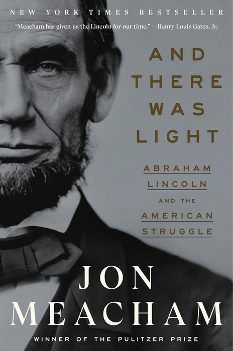 Front cover of And There Was Light by Jon Meacham.