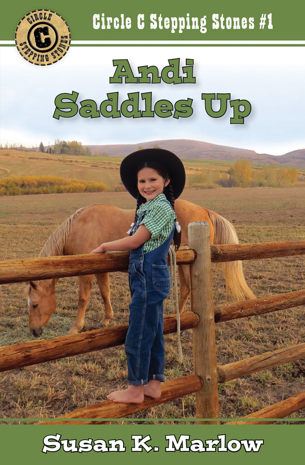 Front cover of Andi Saddles Up by Susan K. Marlow.