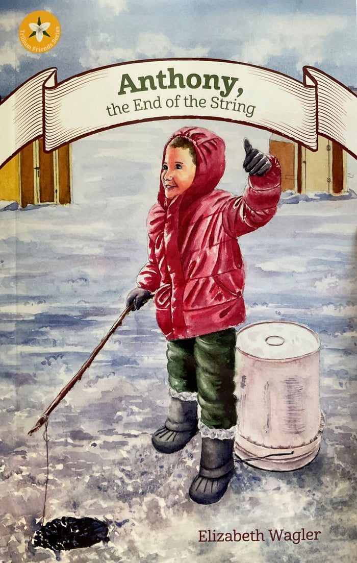 Book cover of 'Anthony, the End of the String' with a child in a red coat fishing in the snow.