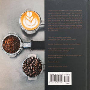 Back cover of Be Your Own Barista: Enjoy it your way.