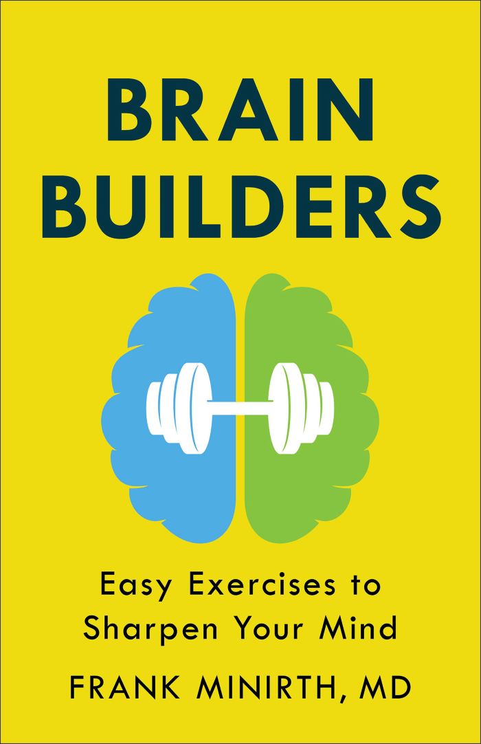 Front cover of Brain Builders by Frank Mirnirth MD.