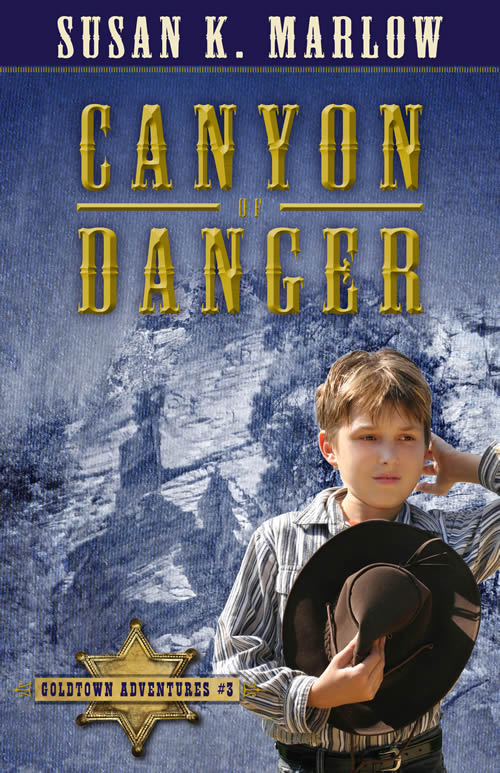 Front cover of Canyon of Danger by Susan K. Marlow.