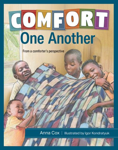 Front cover of Comfort One Another by Anna Cox.