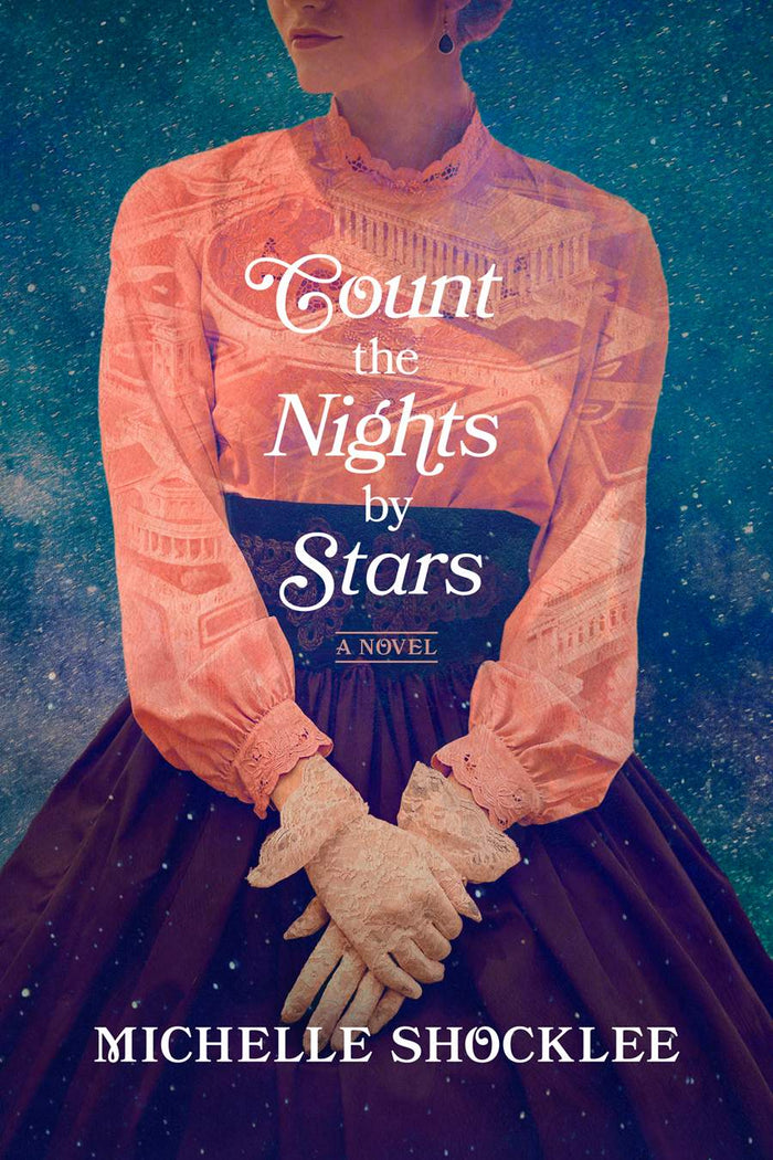 Front cover of Count the Nights by Stars (hardcover) by Michelle Shocklee.