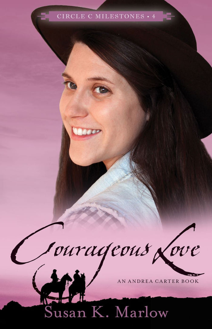 Front cover of Courageous Love by Susan K. Marlow.