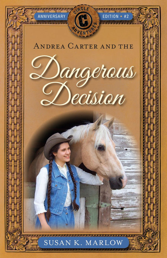 Front cover of Dangerous Decision by Susan K. Marlow.