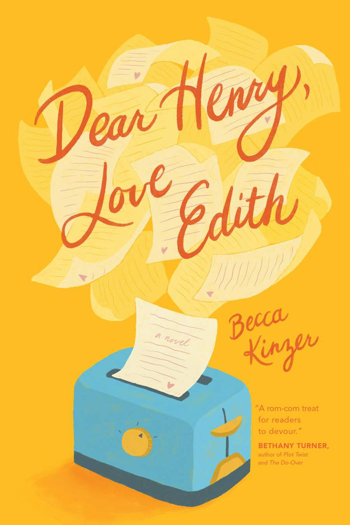 Front cover of Dear Henry, Love Edith by Becca Kinzer.
