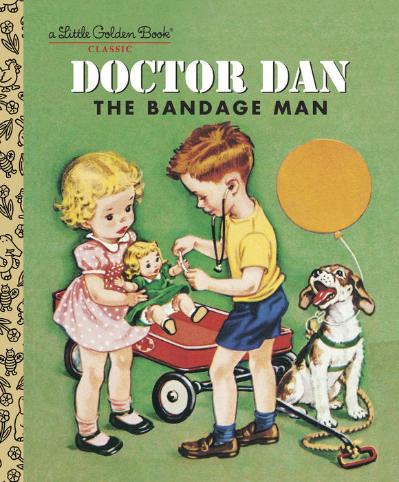 Front cover of Doctor Dan The Bandage Man.