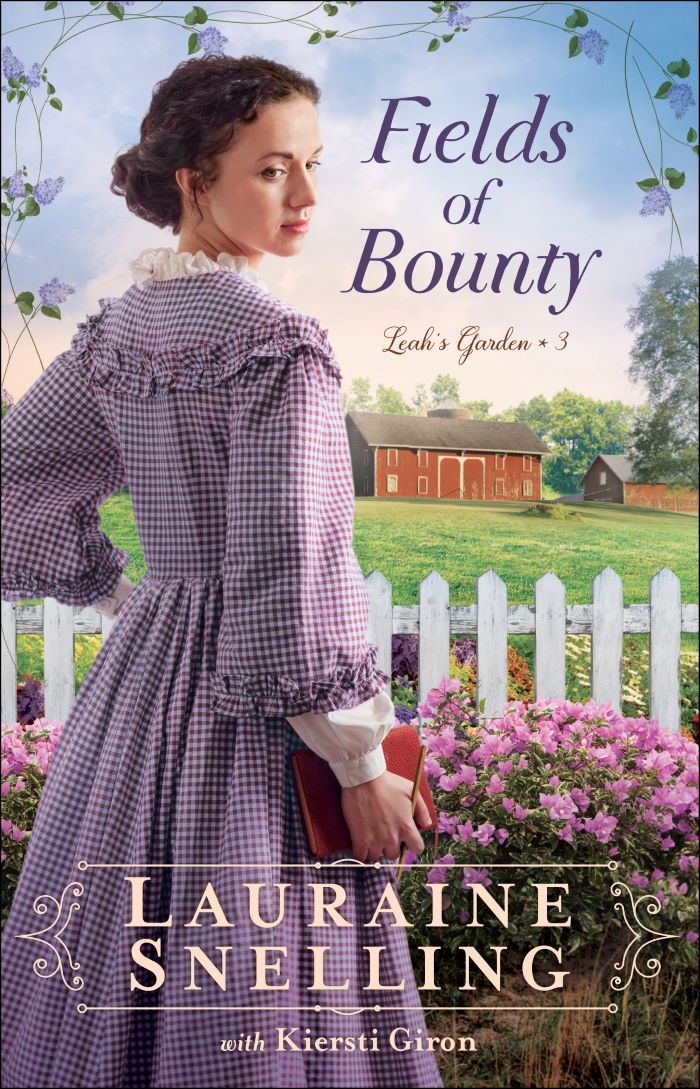 Front cover of Fields of Bounty by Lauraine Snelling.