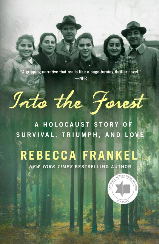 Front cover of Into the Forest by Rebecca Frankel.
