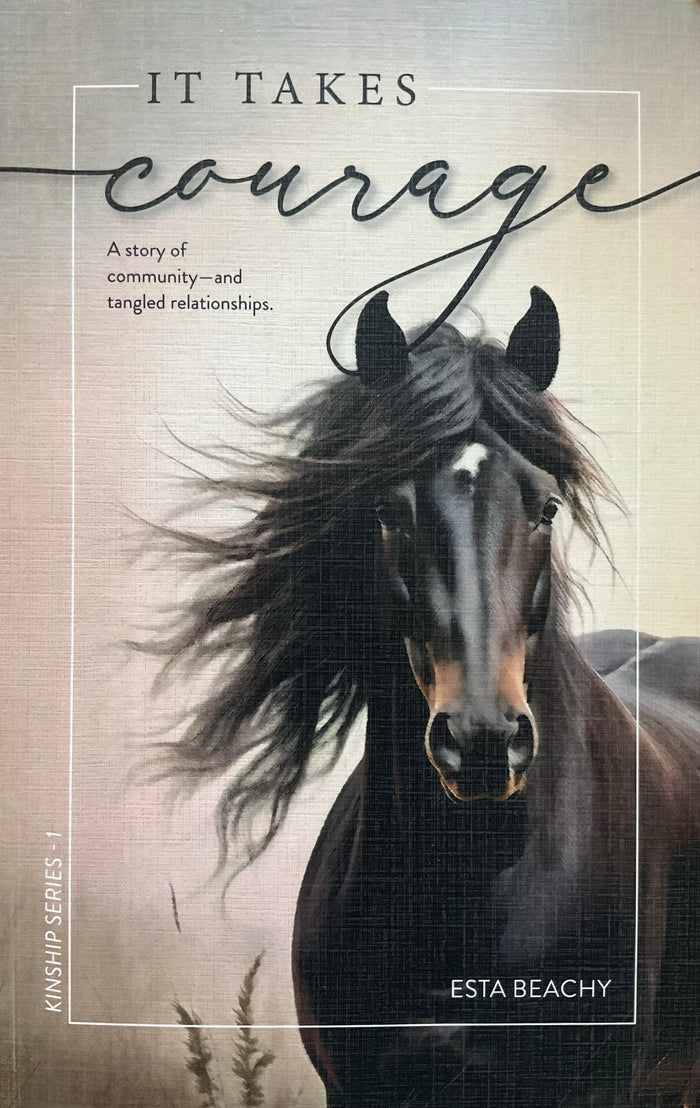 Book cover of 'It Takes Courage' with a horse and text on a neutral background