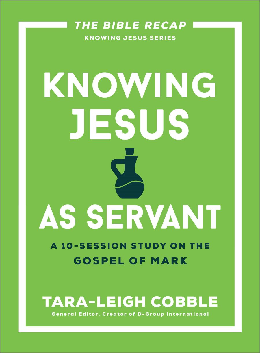 Front cover of Knowing Jesus As A Servant by Tara-Leigh Cobble.