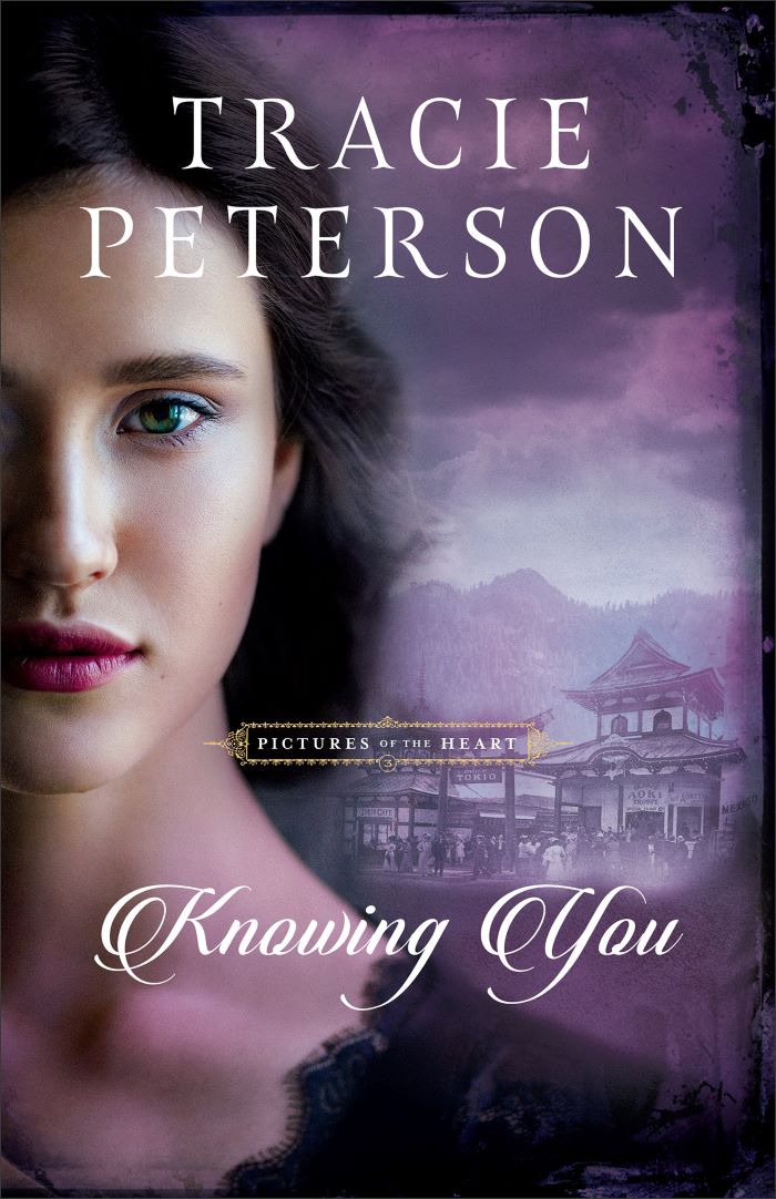 Front cover of Knowing You by Tracie Peterson.