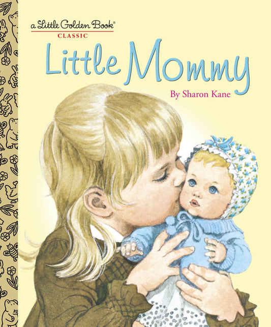 Front cover of Little Mommy.