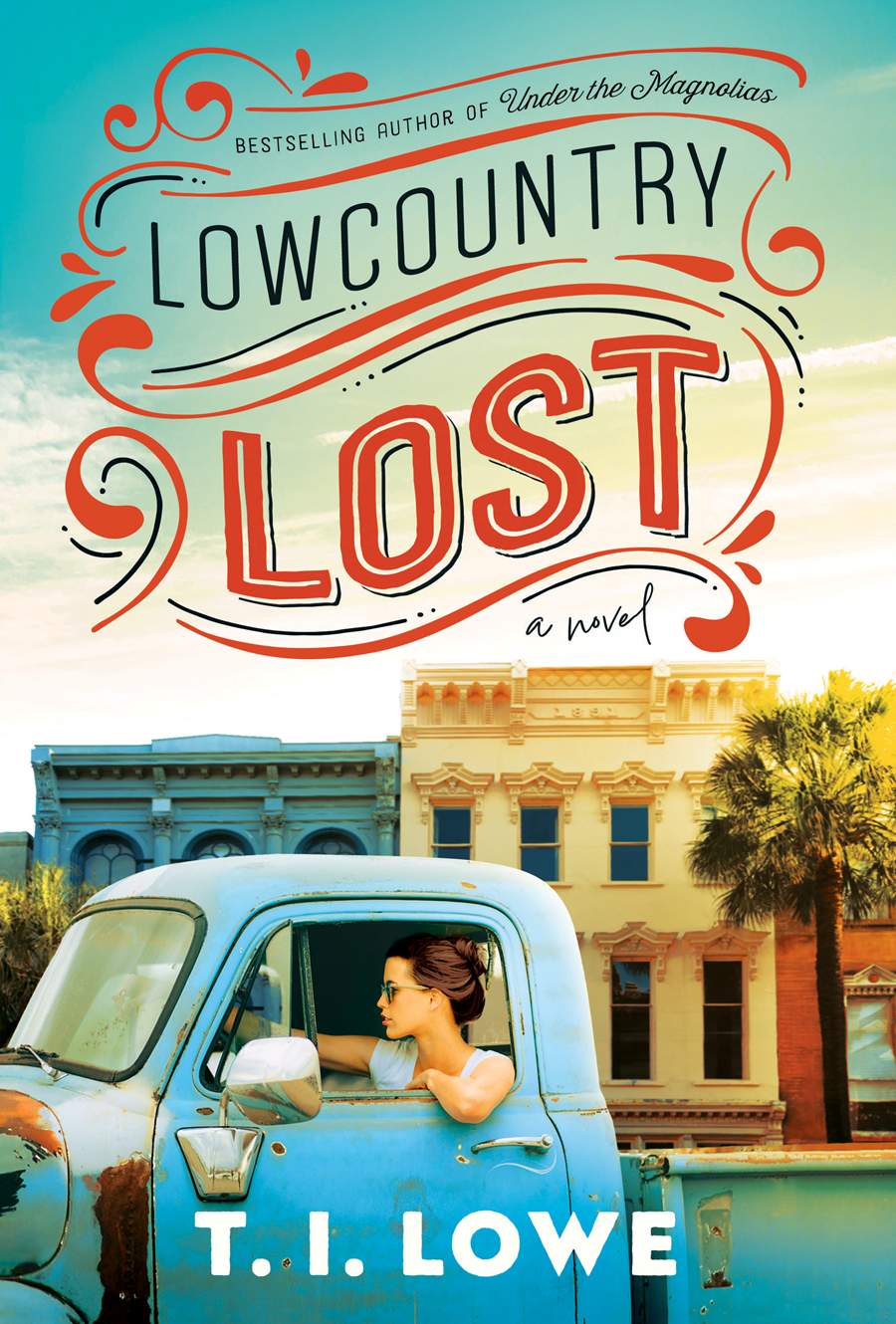 Front cover of Lowcountry Lost by T. I. Lowe.