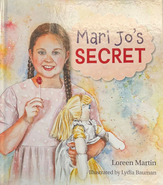 Front cover of Mari Jo's Secret by Loreen Martin.