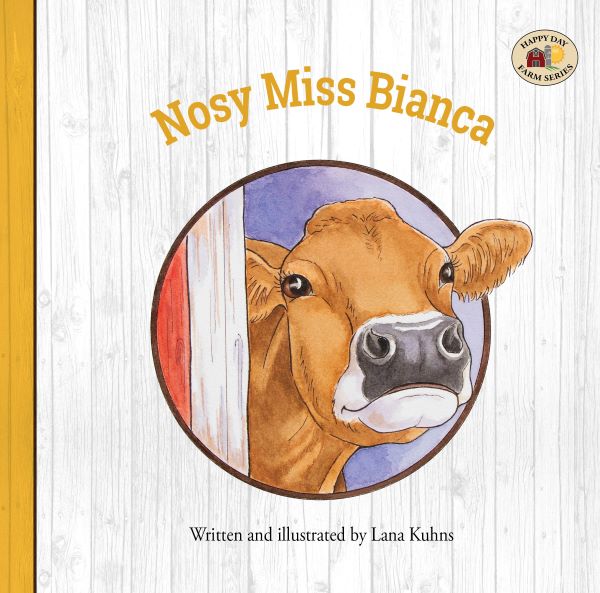 Front cover of Nosy Miss Bianca by Lana Kuhns.