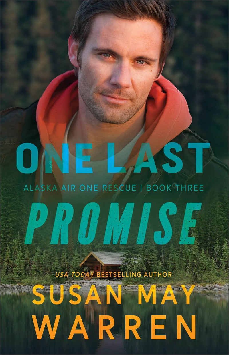 Front cover of One Last Promise by Susan May Warren