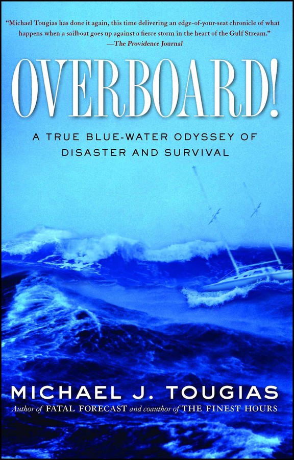 Front cover of Overboard! by Michael J. Tougias.