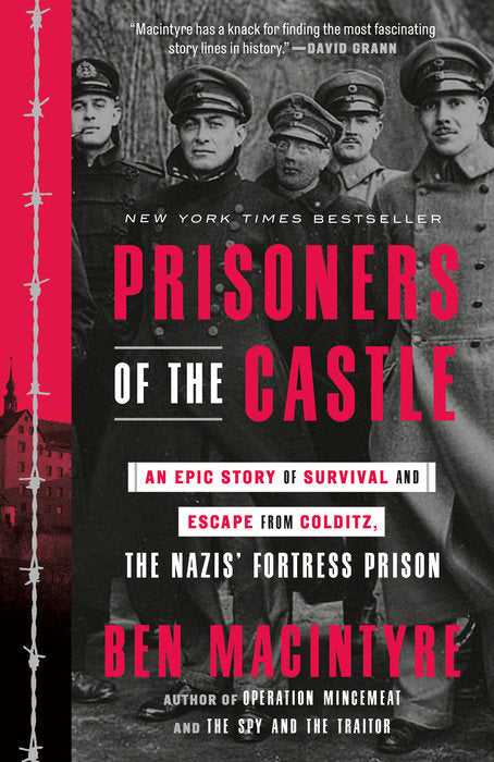 Front cover of Prisoners of the Castle by Ben Macintyre.