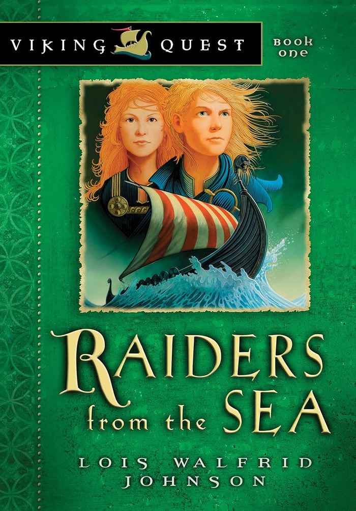 Front cover of Raiders from the Sea by Lois Walfrid Johnson.