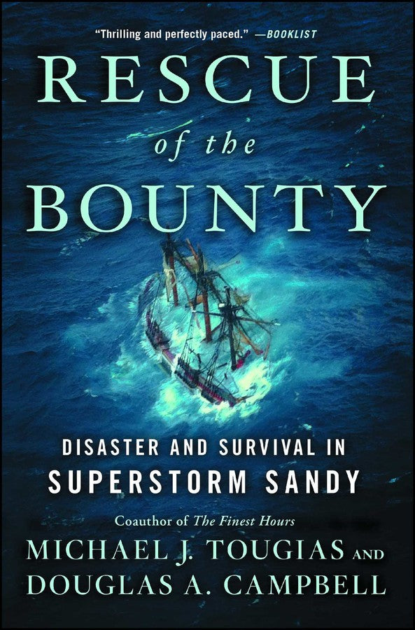 Front cover of Rescue of the Bounty by Michael J. Tougias and Douglas A. Campbell.