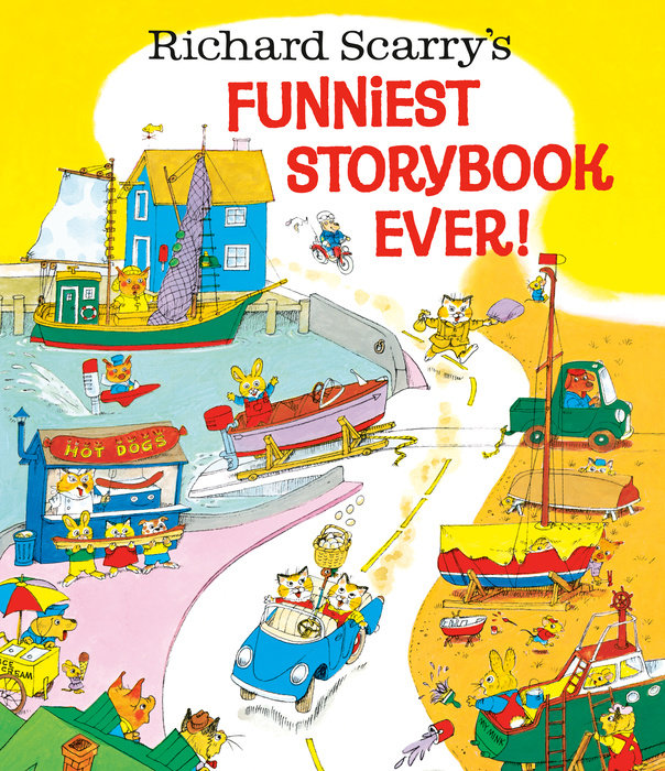 Front cover of Richard Scarry's Funniest Storybook Ever!