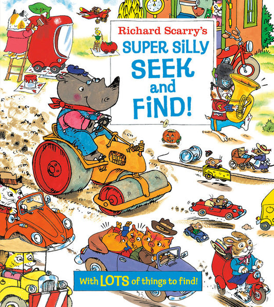 Front cover of Richard Scarry's Super Silly Seek and Find!