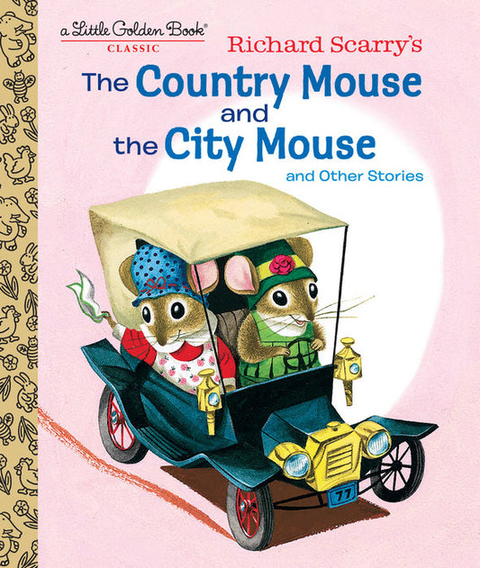Front cover of Richard Scarry's The Country Mouse and the City Mouse. 