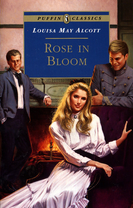 Front cover of Rose In Bloom by Louisa May Alcott.