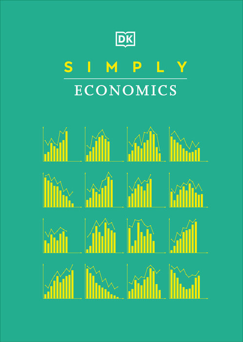 Front cover of Simply Economics by DK.