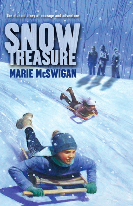 Front cover of Snow Treasure by Marie McSwigan.