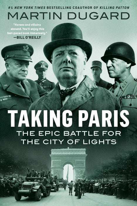 Front cover of Taking Paris by Martin Dugard.