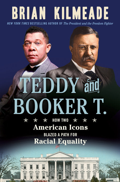 Front cover of Teddy and Booker T. by Brian Kilmeade.