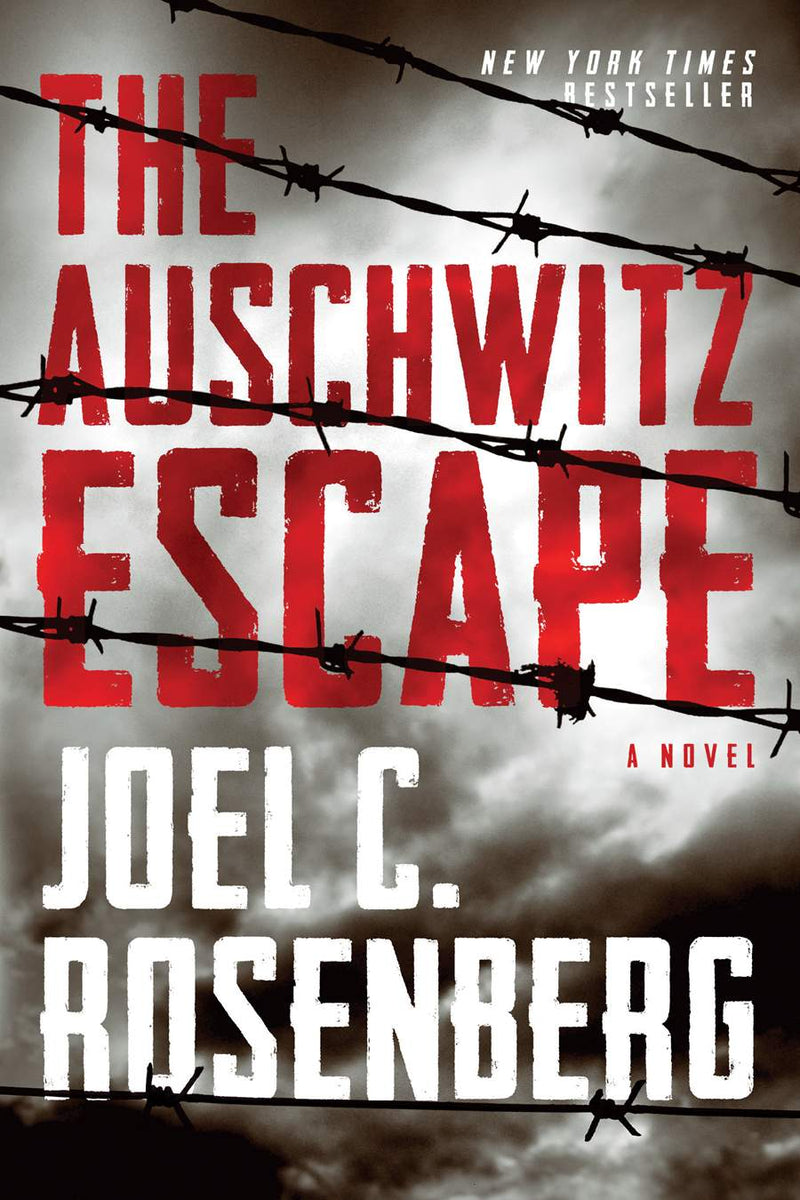 Front cover of The Auschwitz Escape by Joel C. Rosenberg.