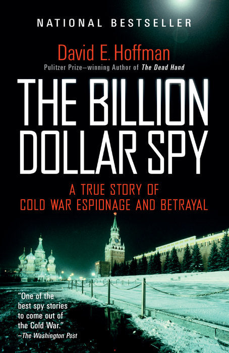Front cover of The Billion Dollar Spy by David E. Hoffman.