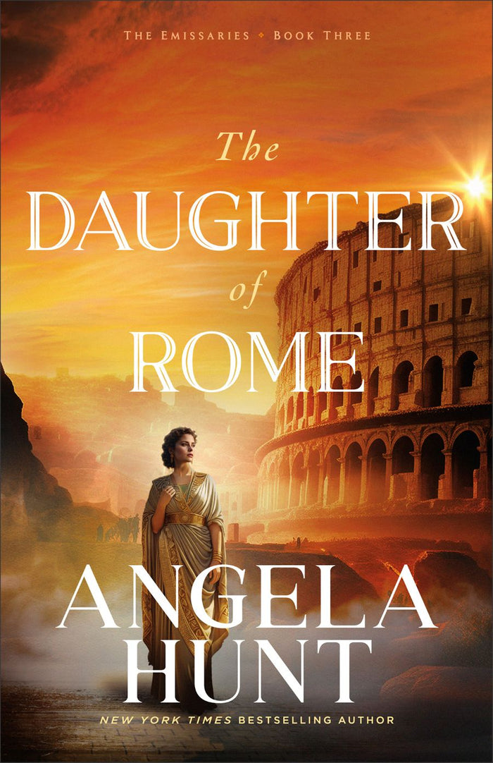 Front cover of The Daughter of Rome by Angela Hunt.