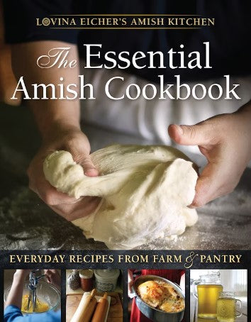 Front cover of The Essential Amish Cookbook by Lovina Eicher.