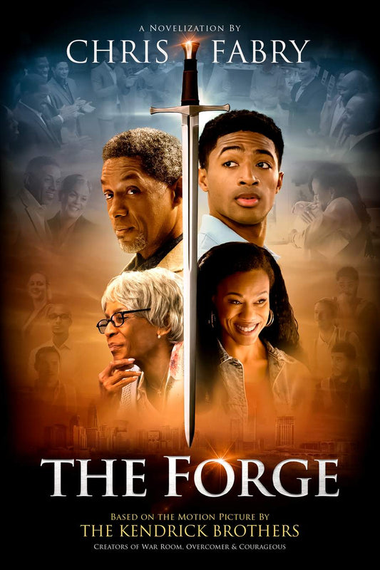 Front cover of The Forge by Chris Fabry, a novelization of the film by the Kendrick Brothers.