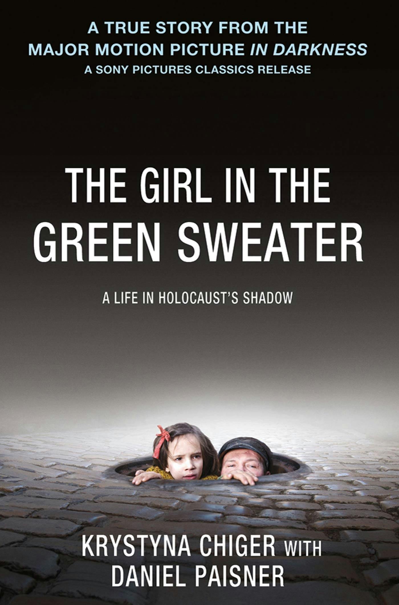 Front cover of The Girl in the Green Sweater by Krystna Chiger with Daniel Paisner.