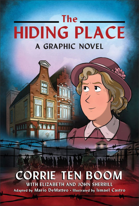 Front cover of The Hiding Place (hardcover graphic novel) by Corrie Ten Boom.